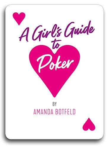 A Girl's Guide to Poker